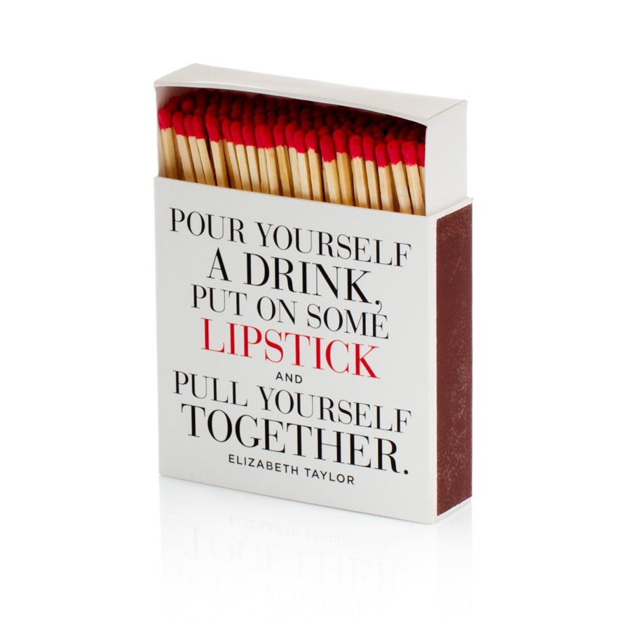 Pour Yourself a Drink Matches