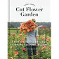 Floret Farms Cut Flower Garden